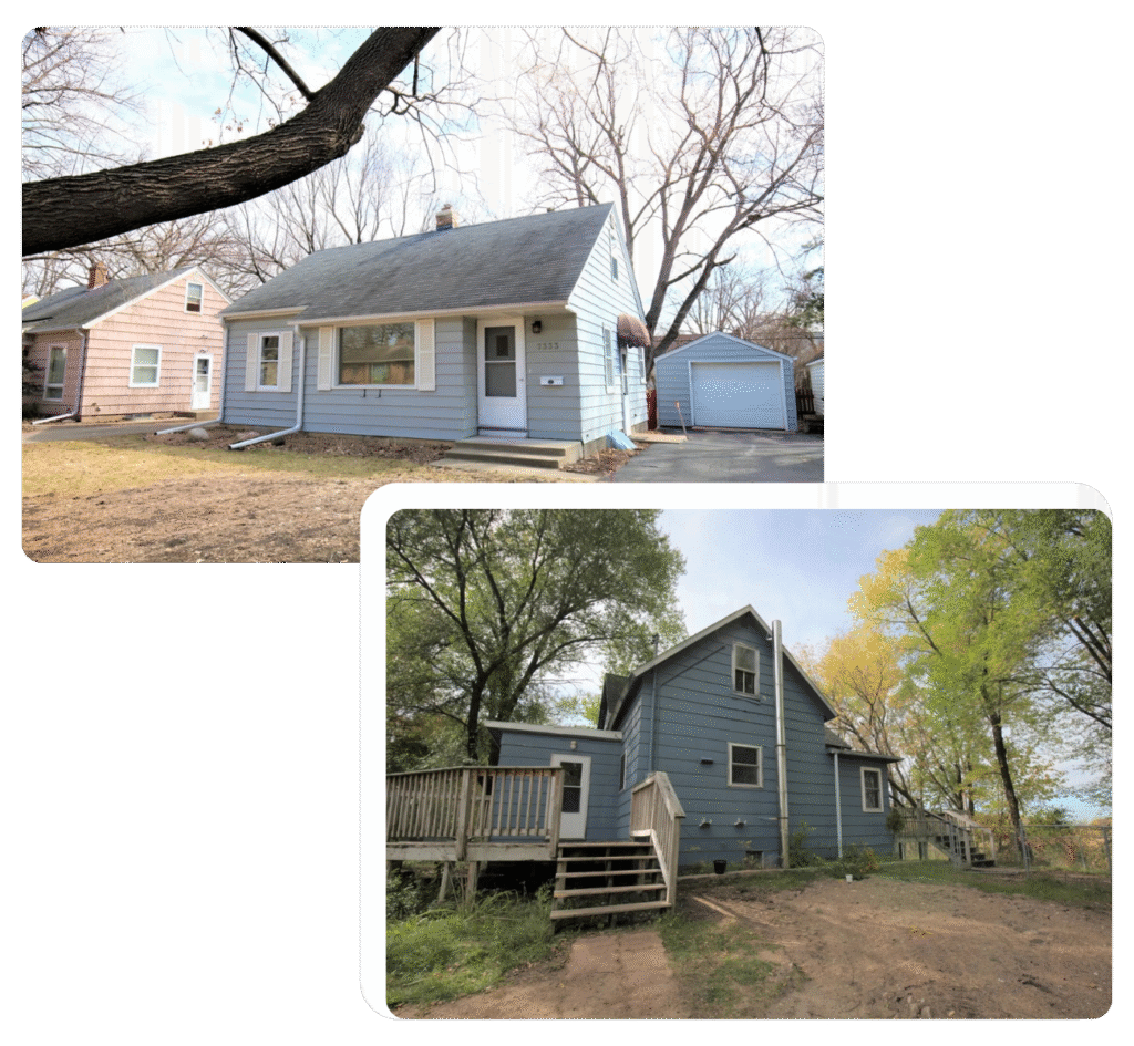 Two properties in Buffalo, MN that we purchased for cash