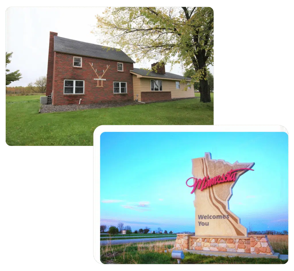 A house in Big Lake, MN that we purchased for cash and the Minnesota welcome sign